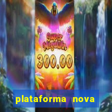 plataforma nova pagando fortune tiger baixar